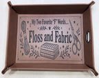 Stitcher Saying Valet Trays